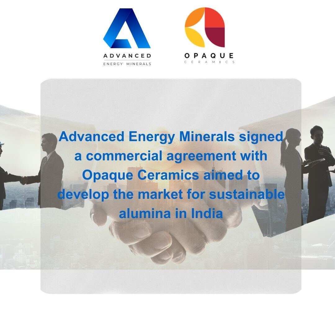 Advanced Energy Minerals announces the start of a commercial cooperation with OpaqueCeramics